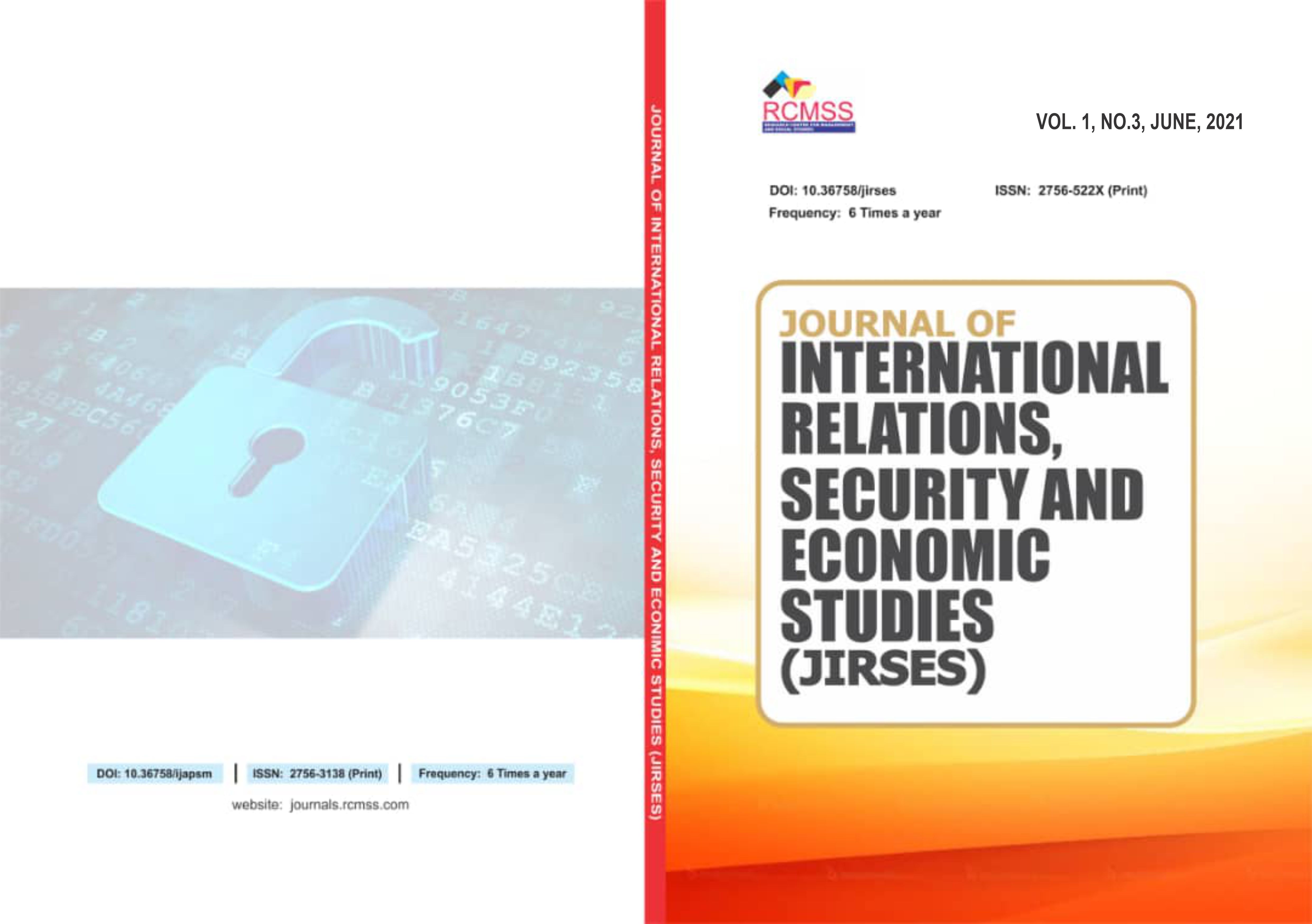 					View Vol. 1 No. 3 (2021): Journal of International Relations, Security and Economic Studies (JIRSES)
				